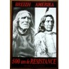 Poster Breizh-Amerika... 500 ans de résistance